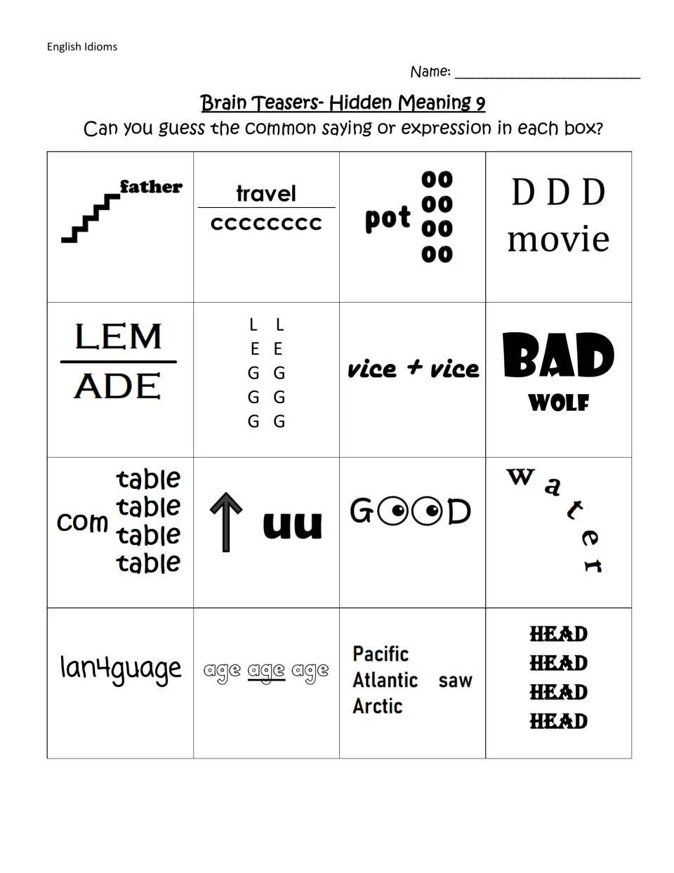Hidden Meaning 9 word puzzles: students solve 16 rebus clues like LEM over ADE, vice + vice and four stacked HEADs