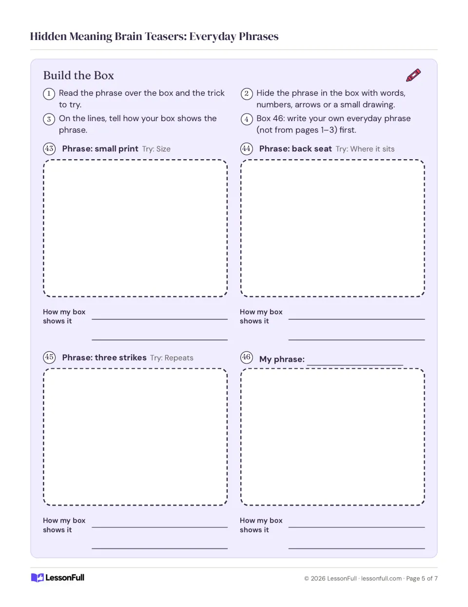 Build the Box tasks 43–46 ask students to illustrate small print, back seat, three strikes and their own phrase.
