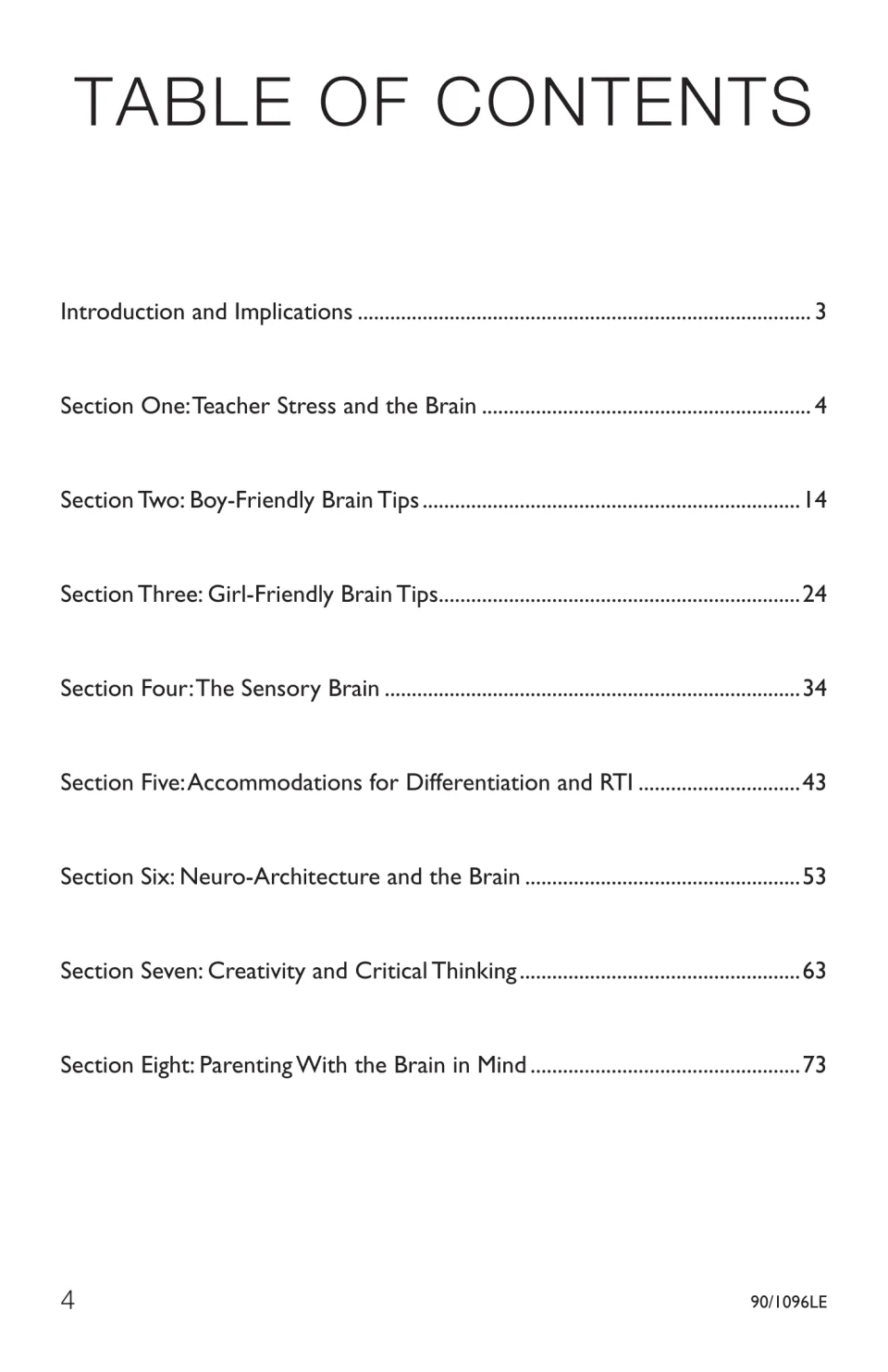 Table of contents: eight sections, from teacher stress and boy- and girl-friendly tips to the sensory brain and parenting