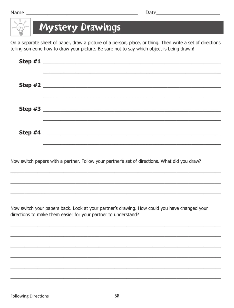Mystery Drawings: students write four steps for drawing a hidden object, swap with a partner, then improve their wording