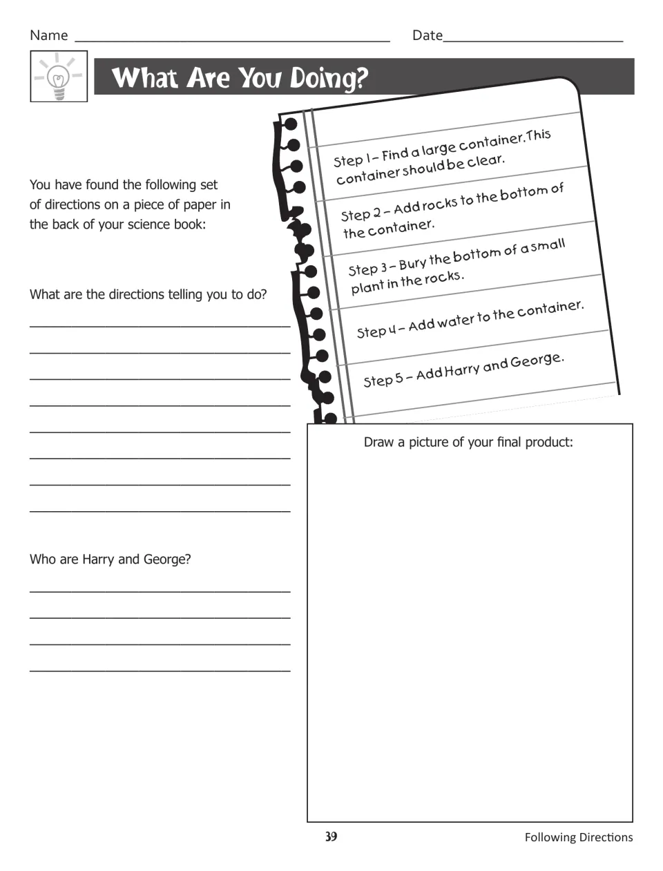 What Are You Doing?: students decode notebook steps, tell what is being built and draw it, and identify Harry and George