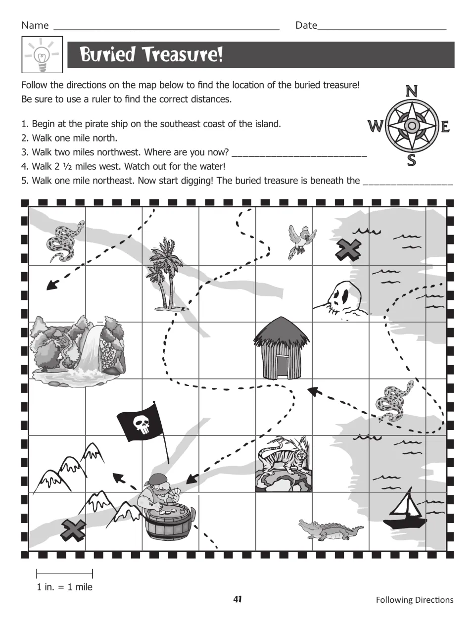 Buried Treasure!: students use a ruler, compass rose and 1 in. = 1 mile scale to follow five steps across an island map