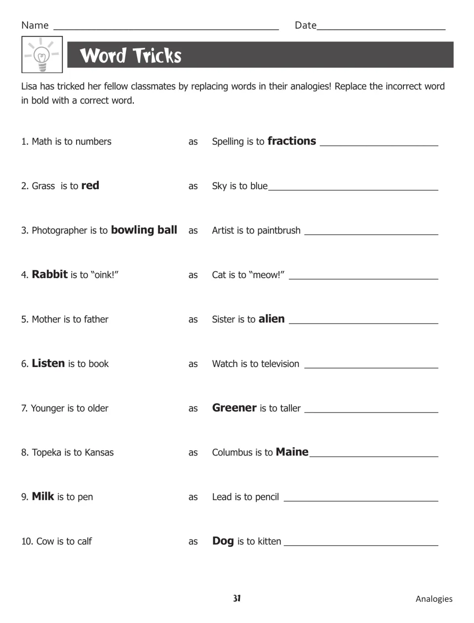 Word Tricks: students find the wrong bold word in 10 analogies, such as Spelling is to fractions, and write a correct word