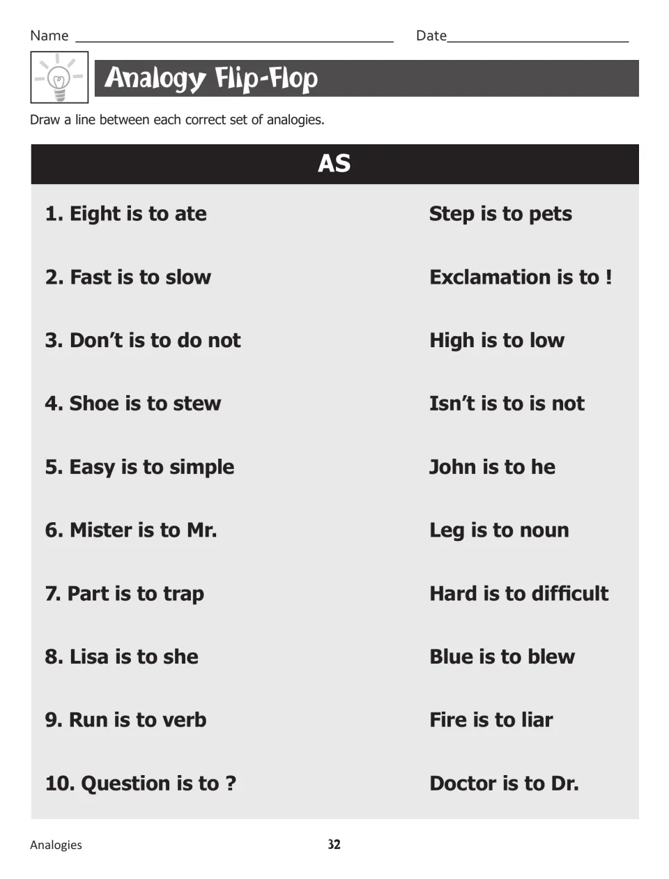 Analogy Flip-Flop: students draw lines matching 10 word pairs, like Eight is to ate, to pairs with the same relationship