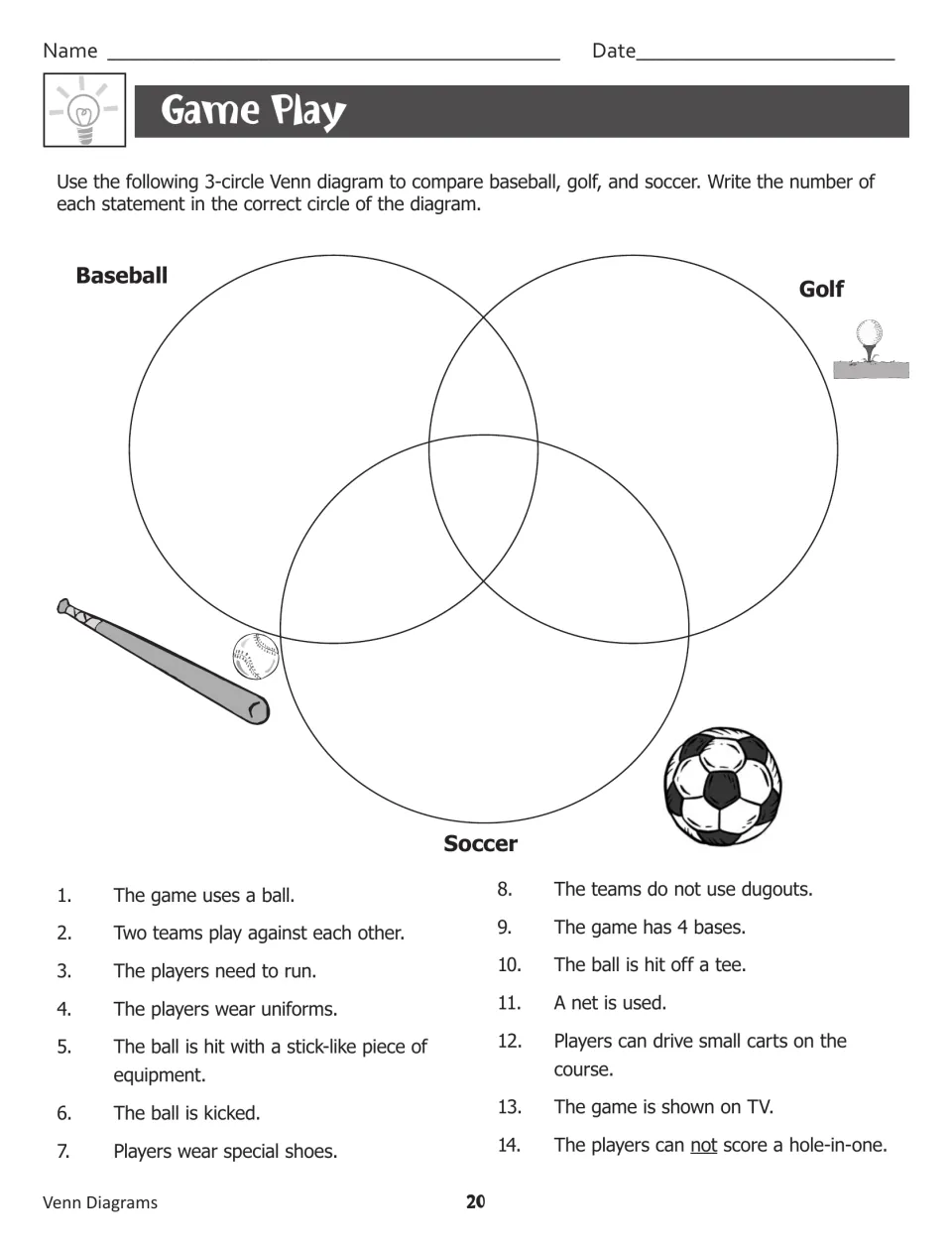 Game Play: students compare baseball, golf and soccer by writing 14 numbered statements in a 3-circle Venn diagram