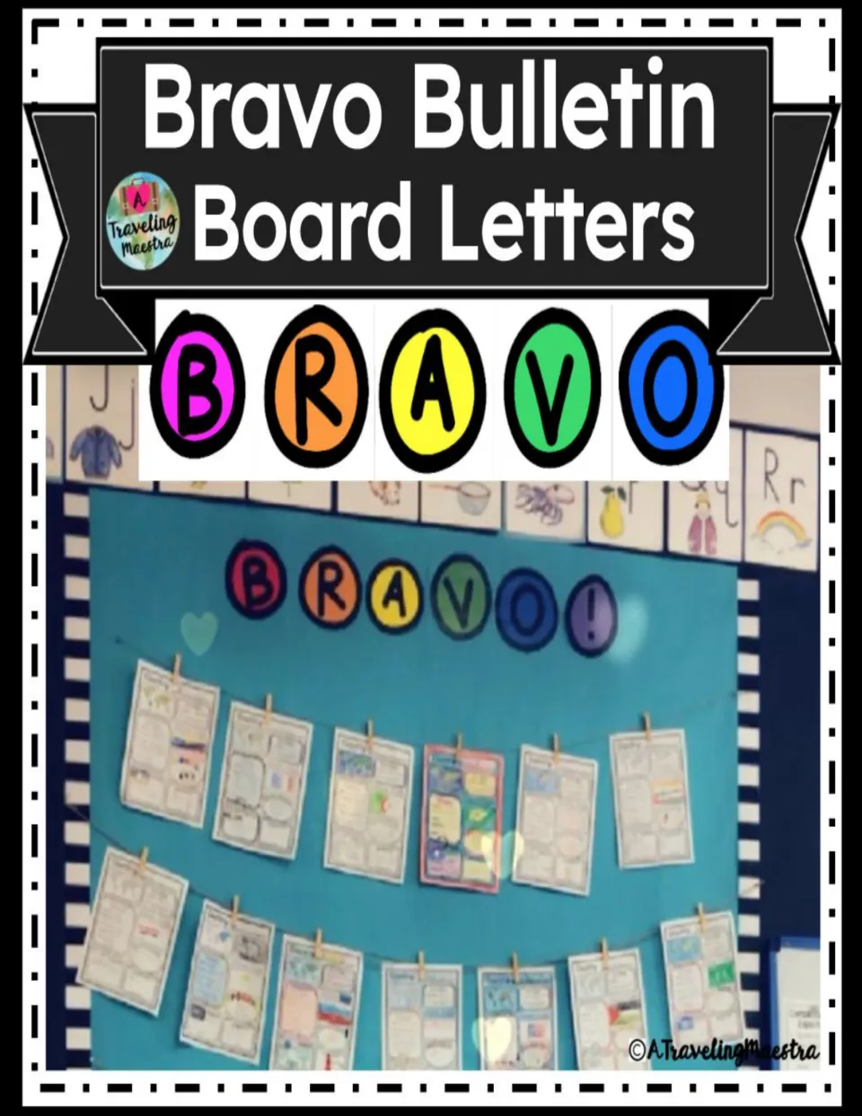 BRAVO Bulletin Board Letters cover showing the colorful BRAVO! title above a classroom student work display