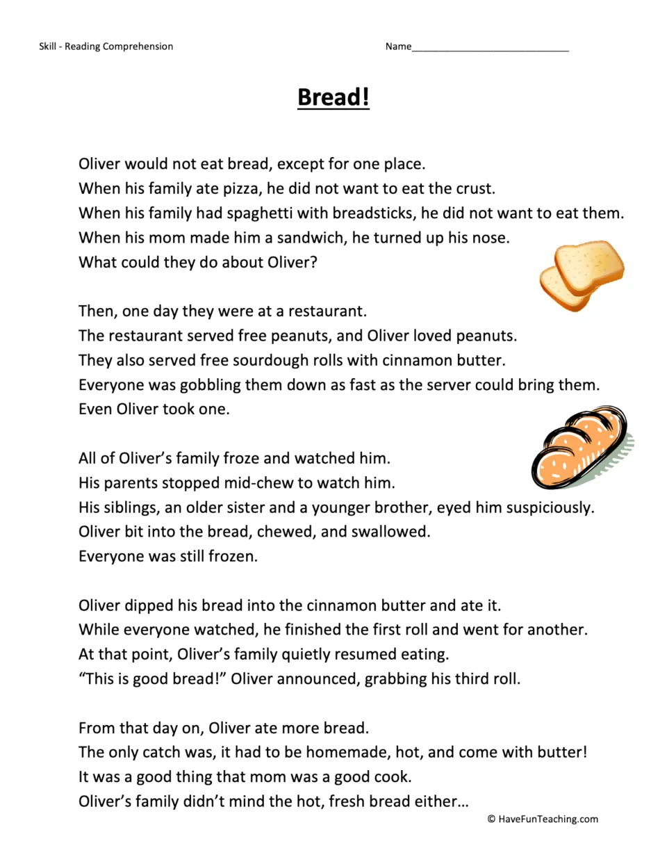 Reading passage about Oliver refusing bread until he tries sourdough rolls with cinnamon butter at a restaurant.