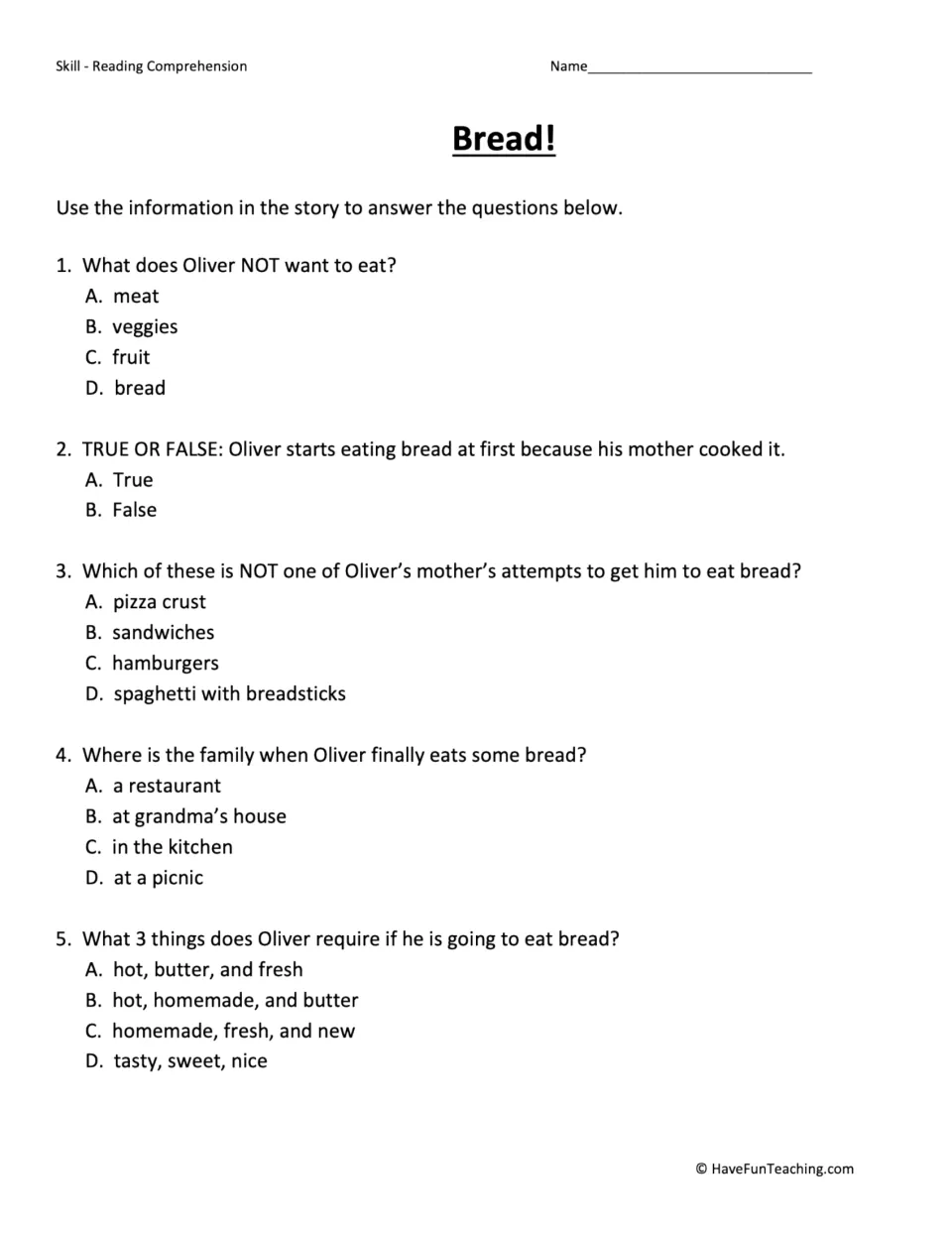 Five comprehension questions about what Oliver refuses to eat, where he tries bread, and how he likes it.