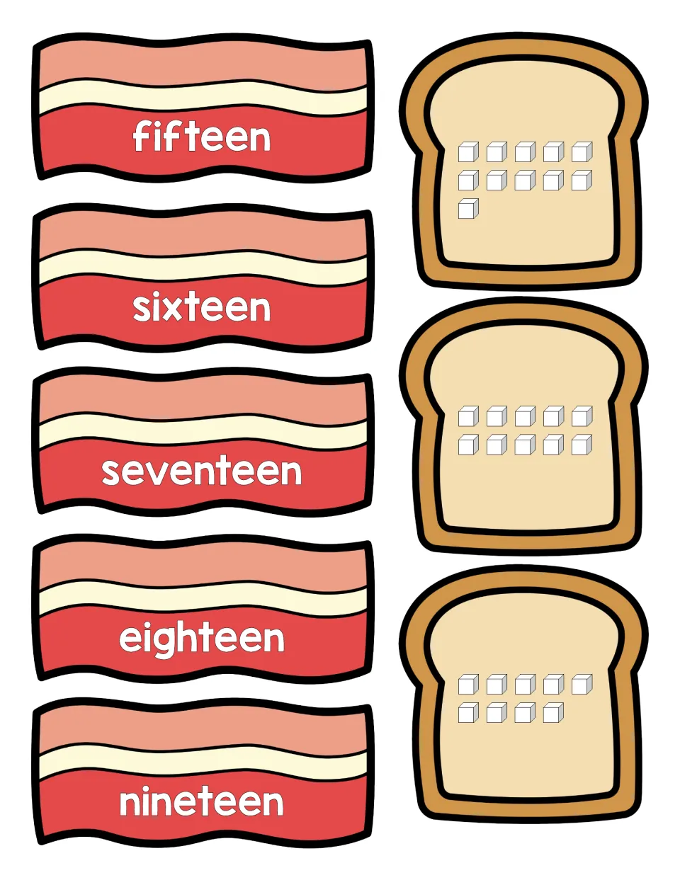 Teen number words on bacon strips, fifteen to nineteen, plus toast cards with 11, 10 and 9 cubes to count and match
