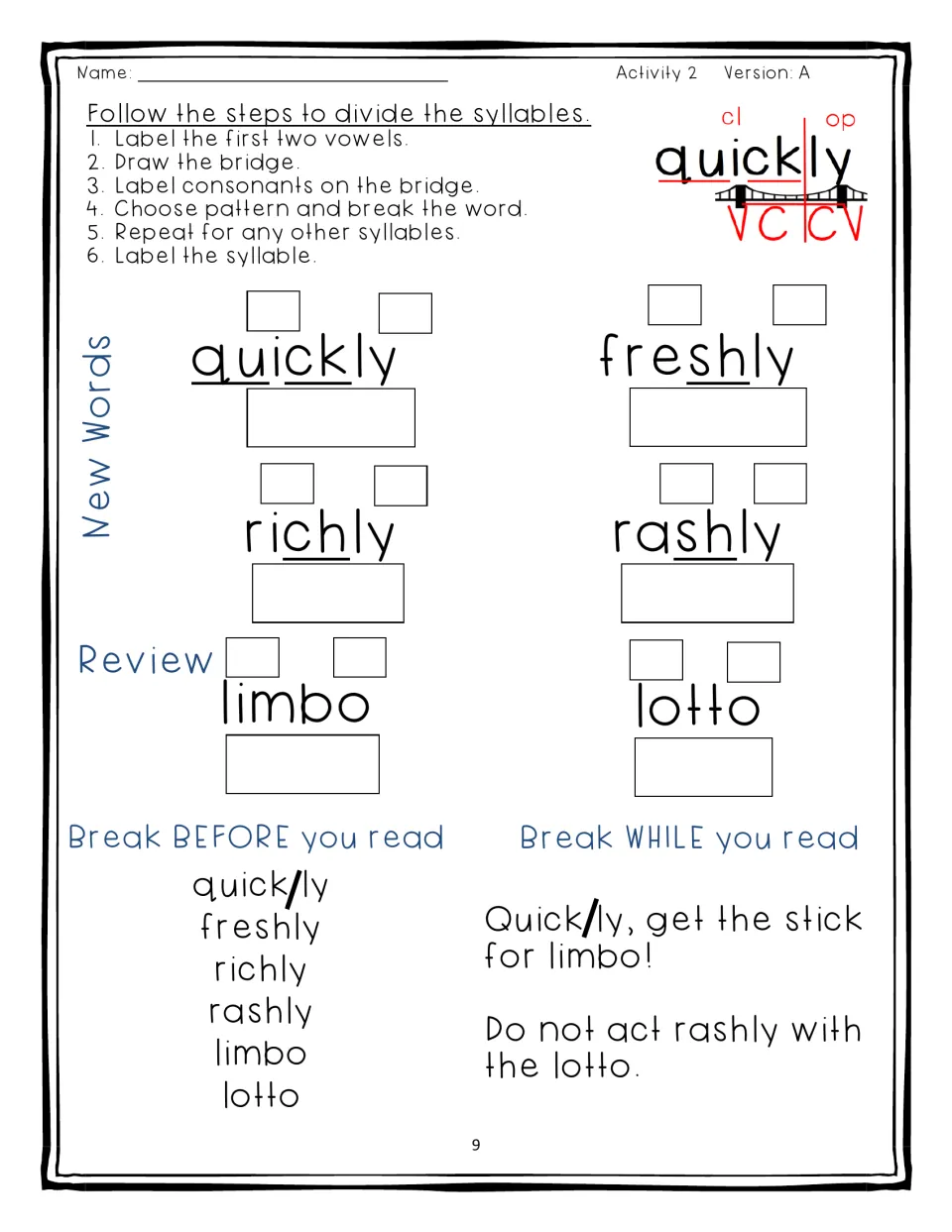 Activity 2 Version A: students divide quickly, freshly, richly and rashly, digraph words, then review limbo and lotto
