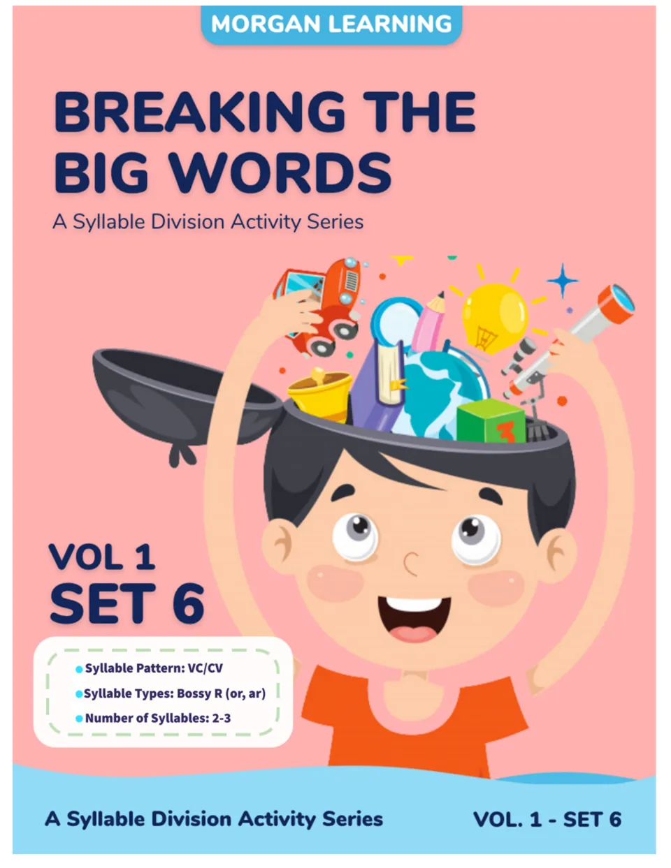 Breaking the Big Words Vol 1 Set 6 cover: syllable division activities, VC/CV pattern, Bossy R (or, ar), 2-3 syllables