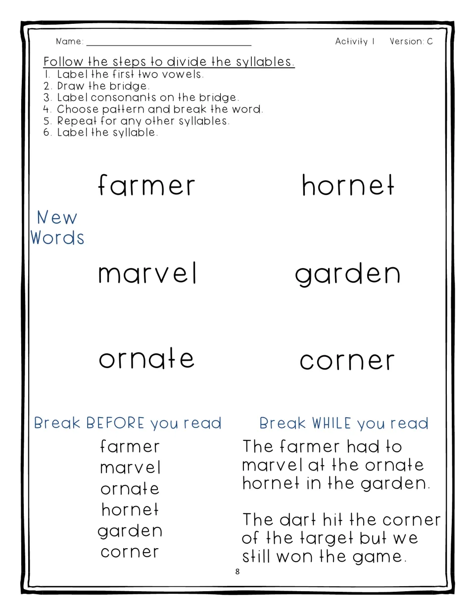 Syllable division without models, Activity 1 Version C: students split farmer, hornet and more, then read two sentences