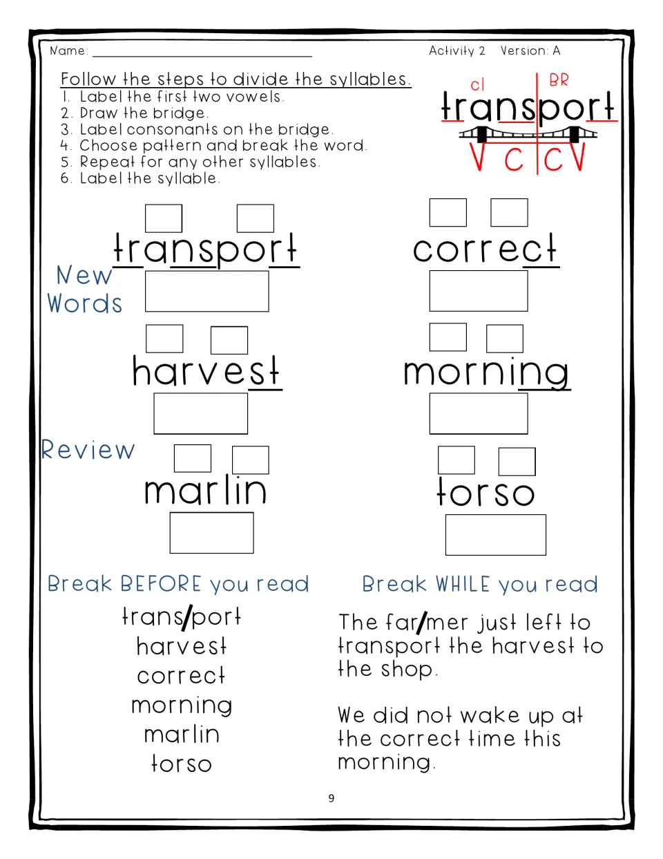 VC/CV division with blends, Activity 2 Version A: students split transport, harvest, correct, morning; review marlin, torso