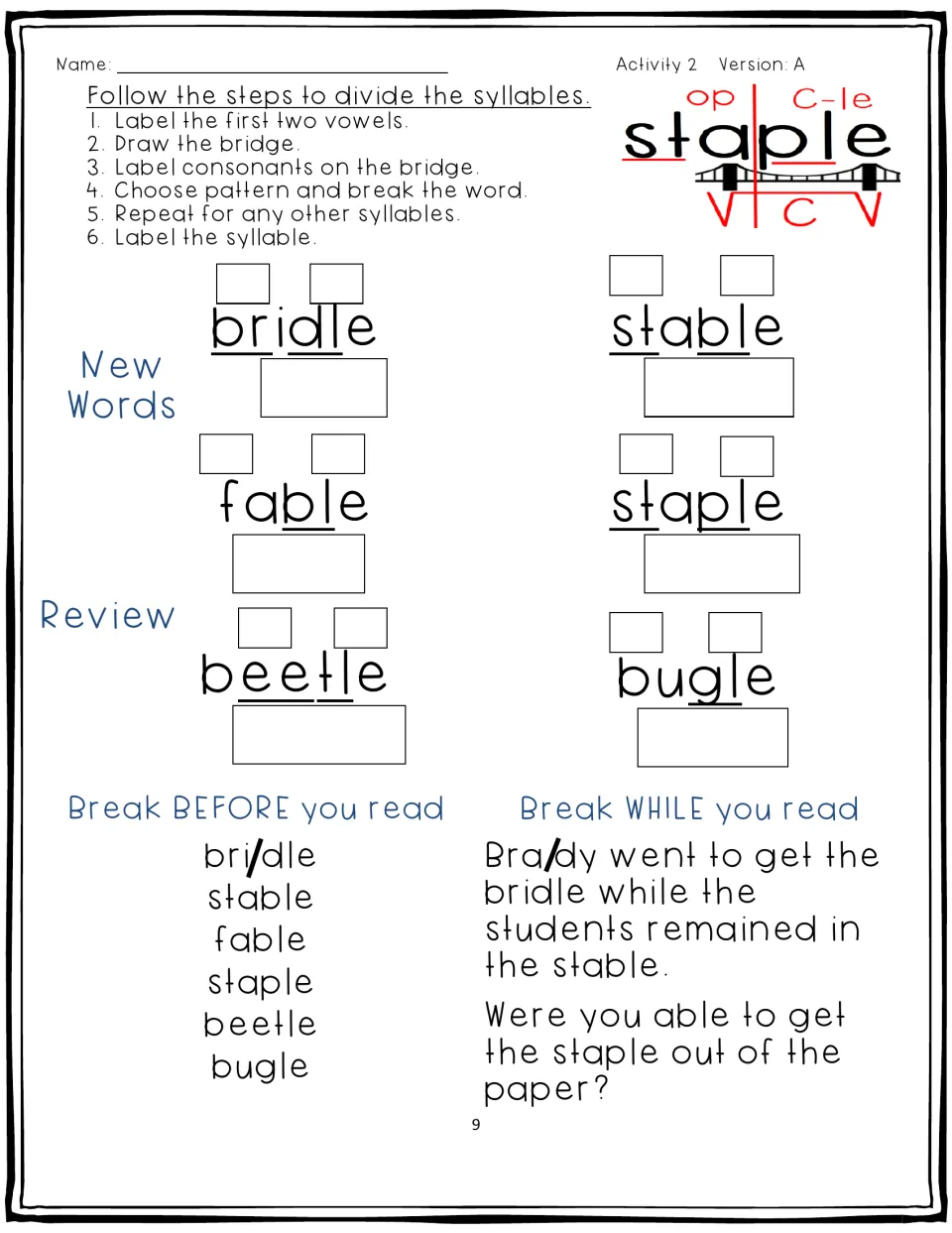 Activity 2, Version A: divide bridle, stable, fable, and staple; review beetle and bugle with guided support
