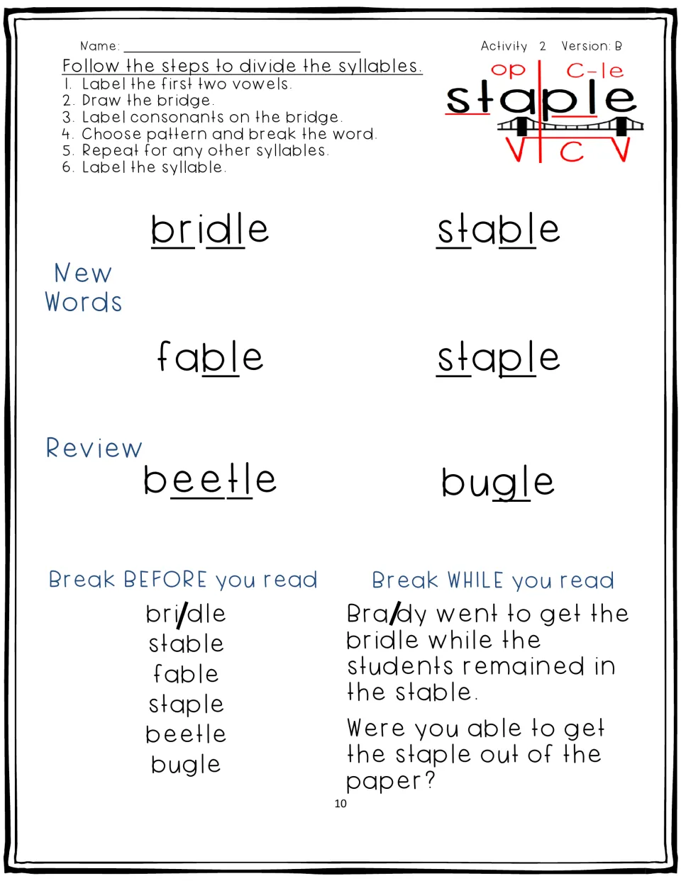 Activity 2, Version B: practice bridle, stable, fable, staple, beetle, and bugle with word lists and sentences