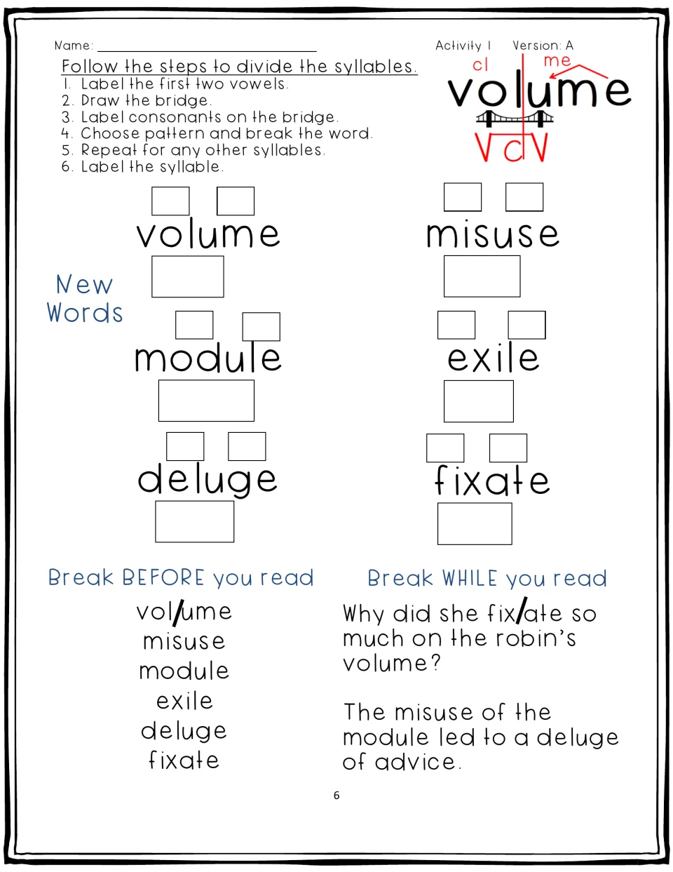 Activity 1, Version A: guided syllable division of volume, misuse, module, exile, deluge, and fixate