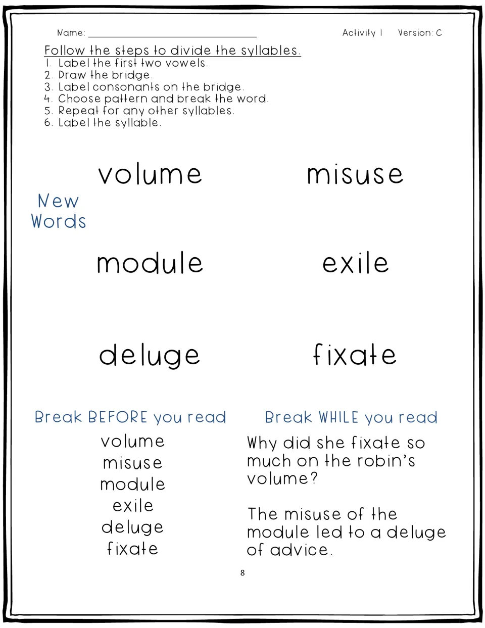 Activity 1, Version C: divide volume, misuse, module, exile, deluge, and fixate, then practice reading