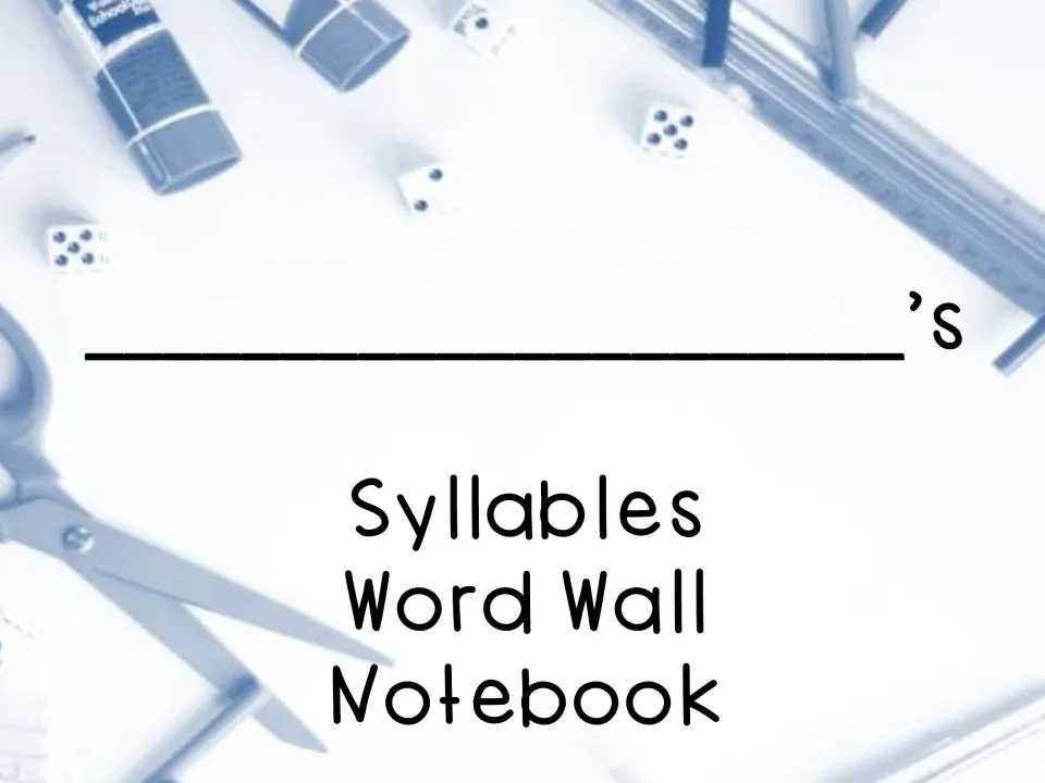 Student notebook cover reading Syllables Word Wall Notebook, with a space for the student to write their own name
