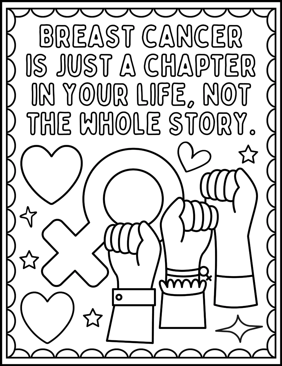 Survivor quote coloring: "Breast cancer is just a chapter in your life, not the whole story" with raised fists and hearts