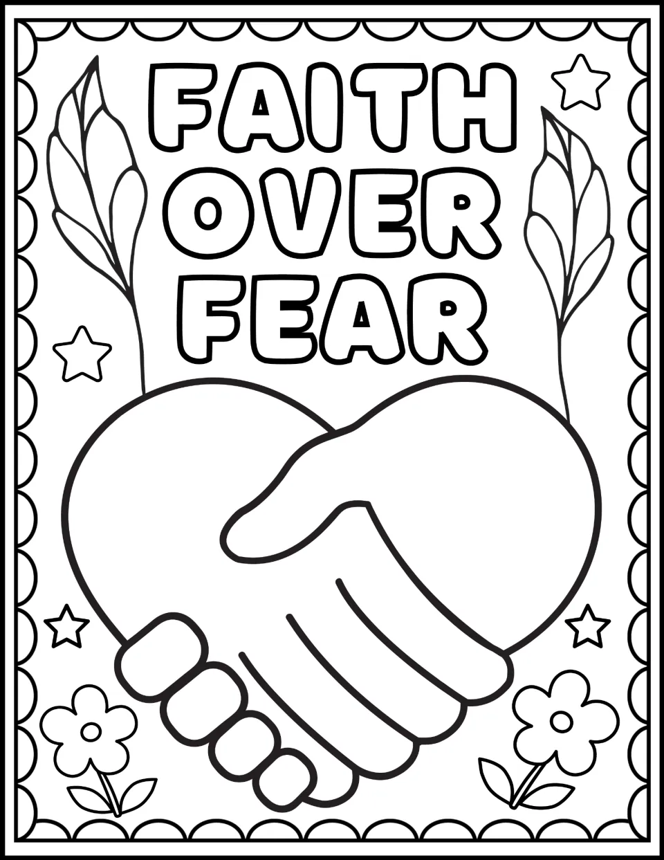 Faith quote coloring: students color the words "Faith over fear" above a handshake heart framed by leaves and flowers