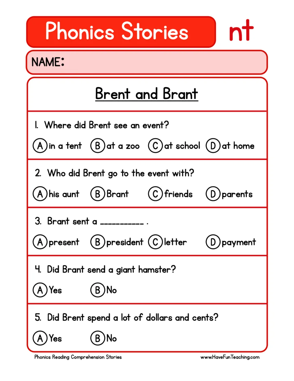 Five comprehension questions about the event, Brent's parents, Brant's present, and dollars and cents.