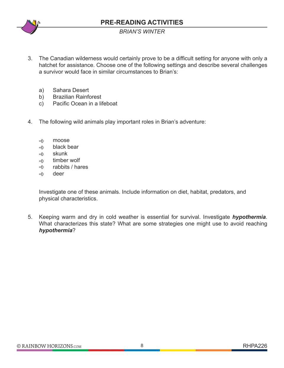 Pre-reading activities 3–5 explore survival in other settings, research on wild animals, and hypothermia