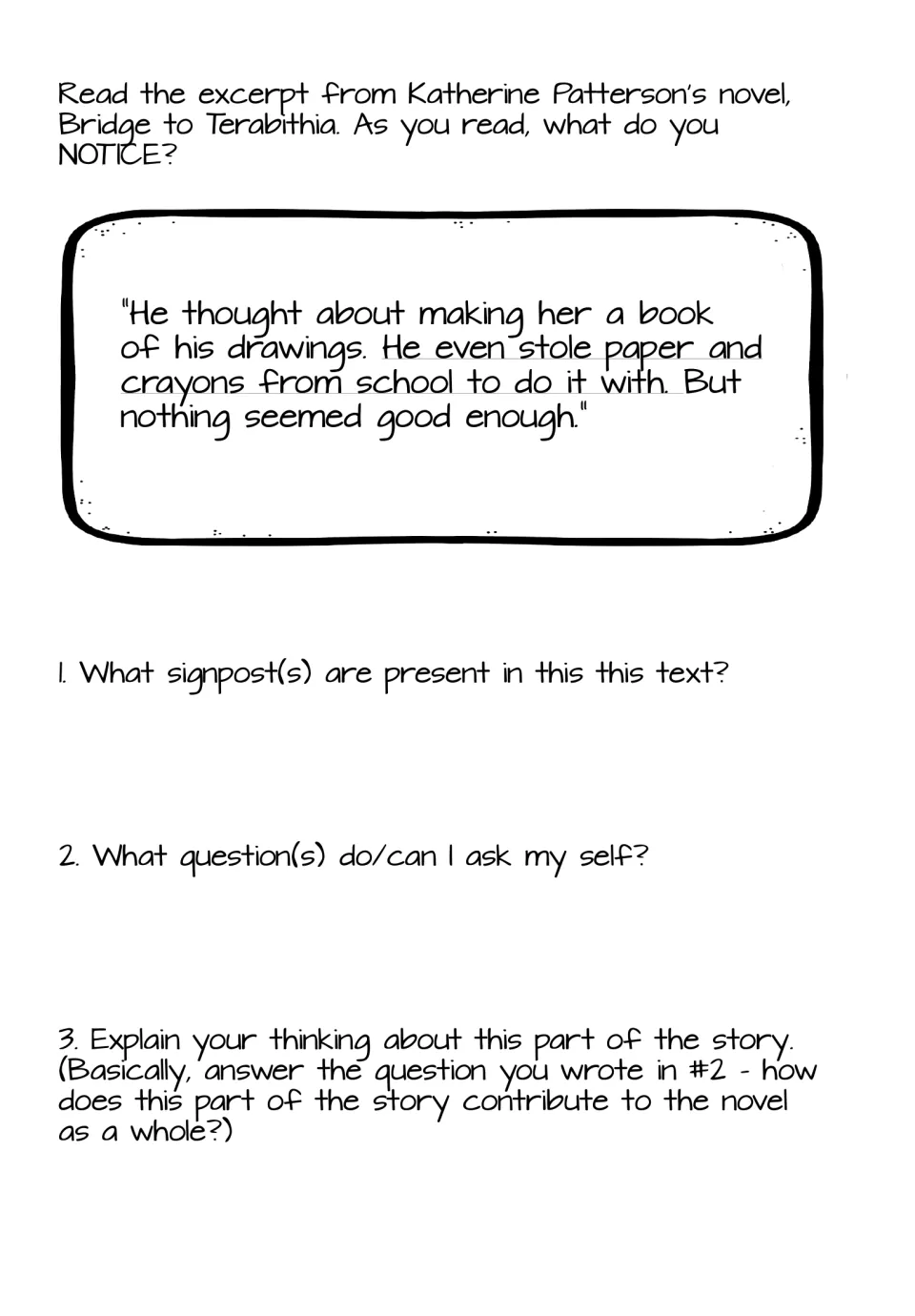 Passage on Jess stealing paper and crayons to make a book of drawings; students name the signpost, ask questions, explain