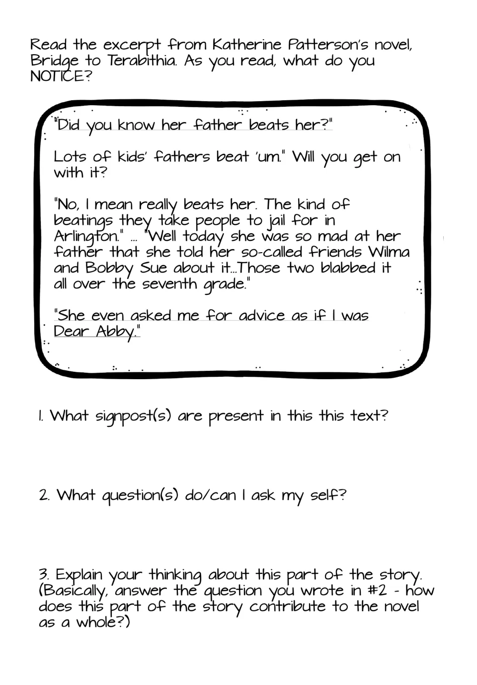 Excerpt about a girl whose father beats her and who asks for advice; students identify signposts and explain thinking