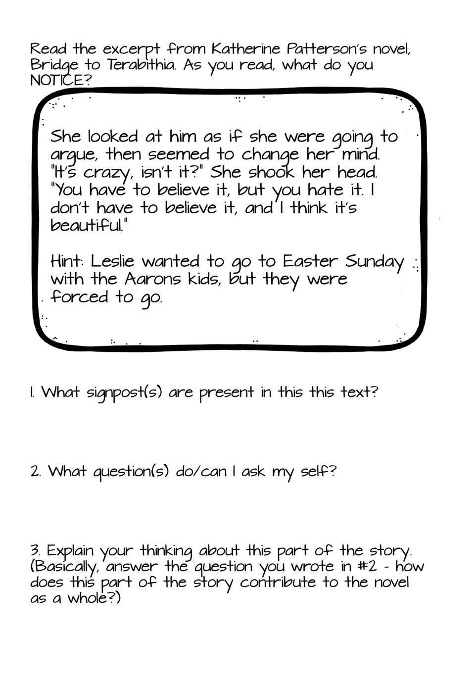 Easter Sunday passage where Leslie says he must believe but hates it; students find signposts, pose and answer questions