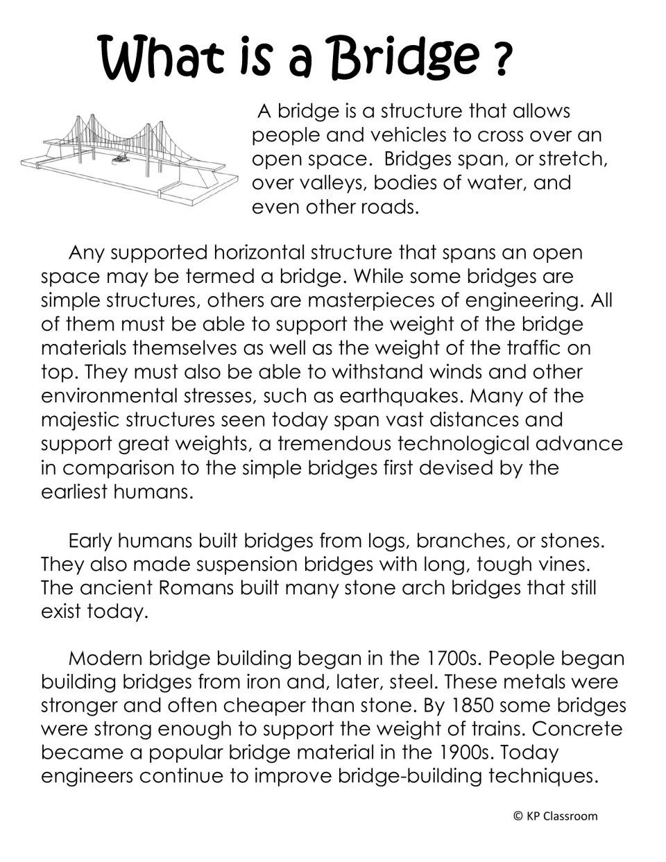 Introductory bridge reading explains what bridges do, early building materials, and modern construction