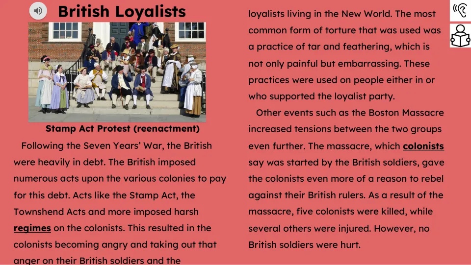 Reading passage begins with British war debt, colonial taxes, attacks on loyalists and the Boston Massacre.