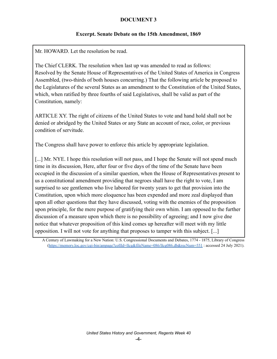 Document 3: 1869 Senate debate on the 15th Amendment, with Senator Nye's objection, for point-of-view analysis
