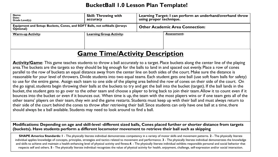 BucketBall 1.0 lesson plan: practice accurate throws into buckets and recruit players from the other team.
