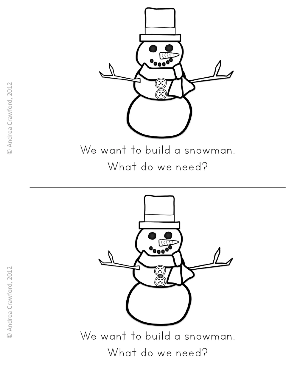 Reader opening page: students read the question 'What do we need?' about making a snowman, beside a snowman to color