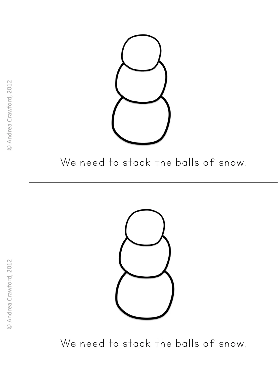 Reader page on stacking: students read 'We need to stack the balls of snow.' under three snowballs stacked into a body