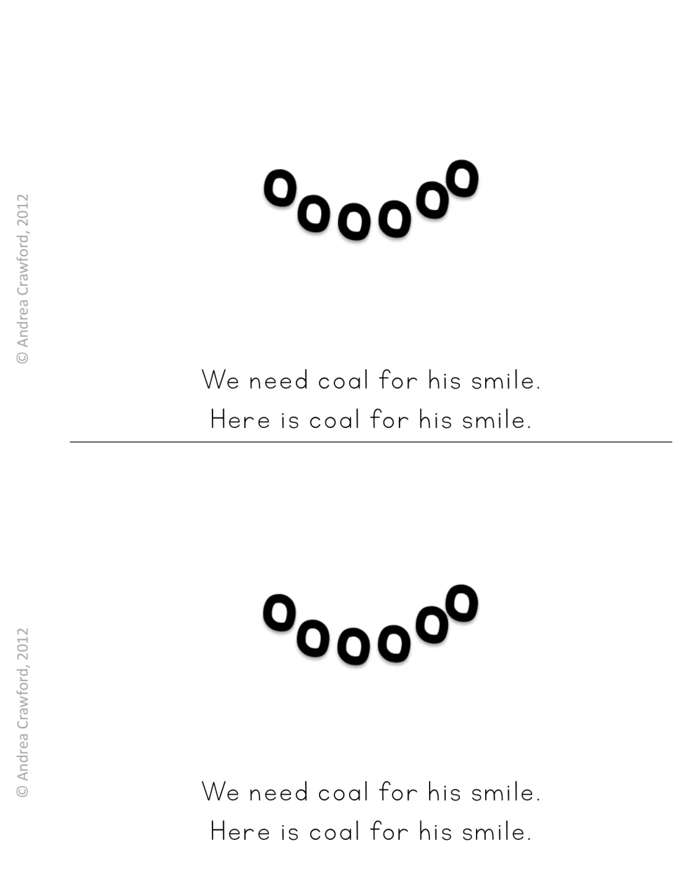 Reader page on the mouth: students read 'We need coal for his smile. Here is coal for his smile.' under a curve of coal