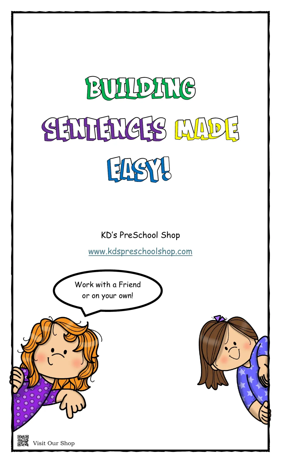 Building Sentences Made Easy cover from KD's PreSchool Shop; two cartoon kids say Work with a Friend or on your own