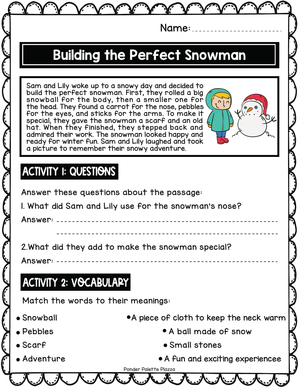 Snowman story passage: students answer two recall questions and match snowball, pebbles, scarf and adventure to meanings