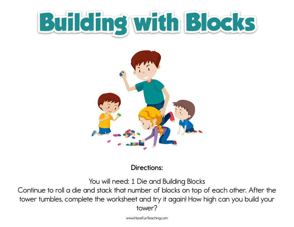 Building with Blocks directions: students roll a die, stack that many blocks and keep going until the tower tumbles