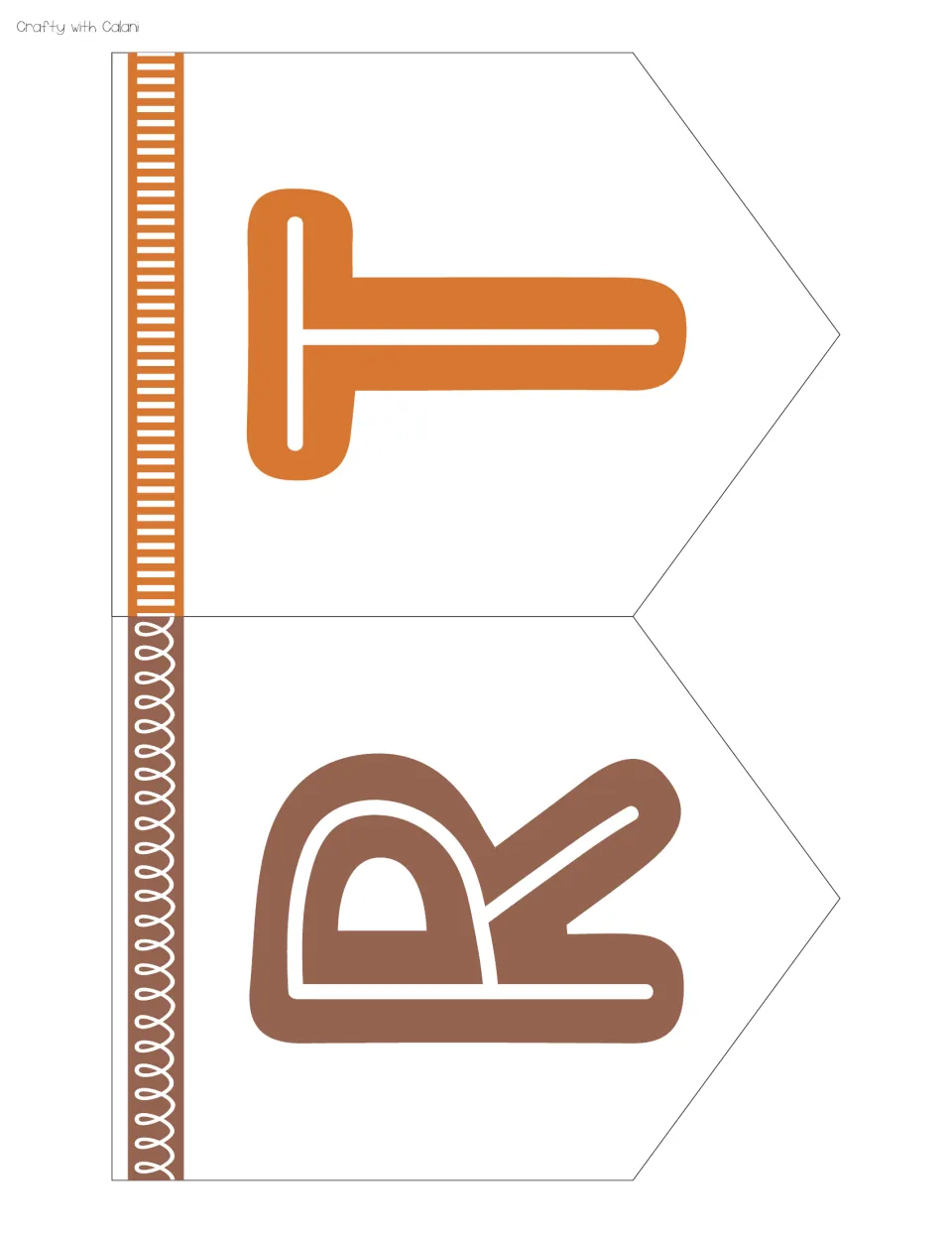 Pennant cut-outs for the letters T and R in orange and brown, with striped and looped strips down one side