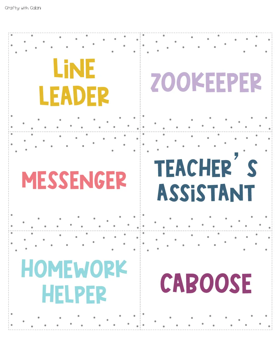 Six job cards in rainbow lettering: Line Leader, Zookeeper, Messenger, Teacher's Assistant, Homework Helper and Caboose