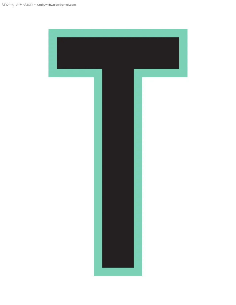 Bulletin board display letter T, the third letter in the supplied sequence of printable classroom lettering.
