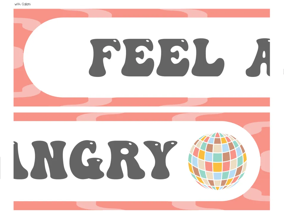 Bulletin board reminder reading “Feel angry,” split across two banner pieces for the classroom display