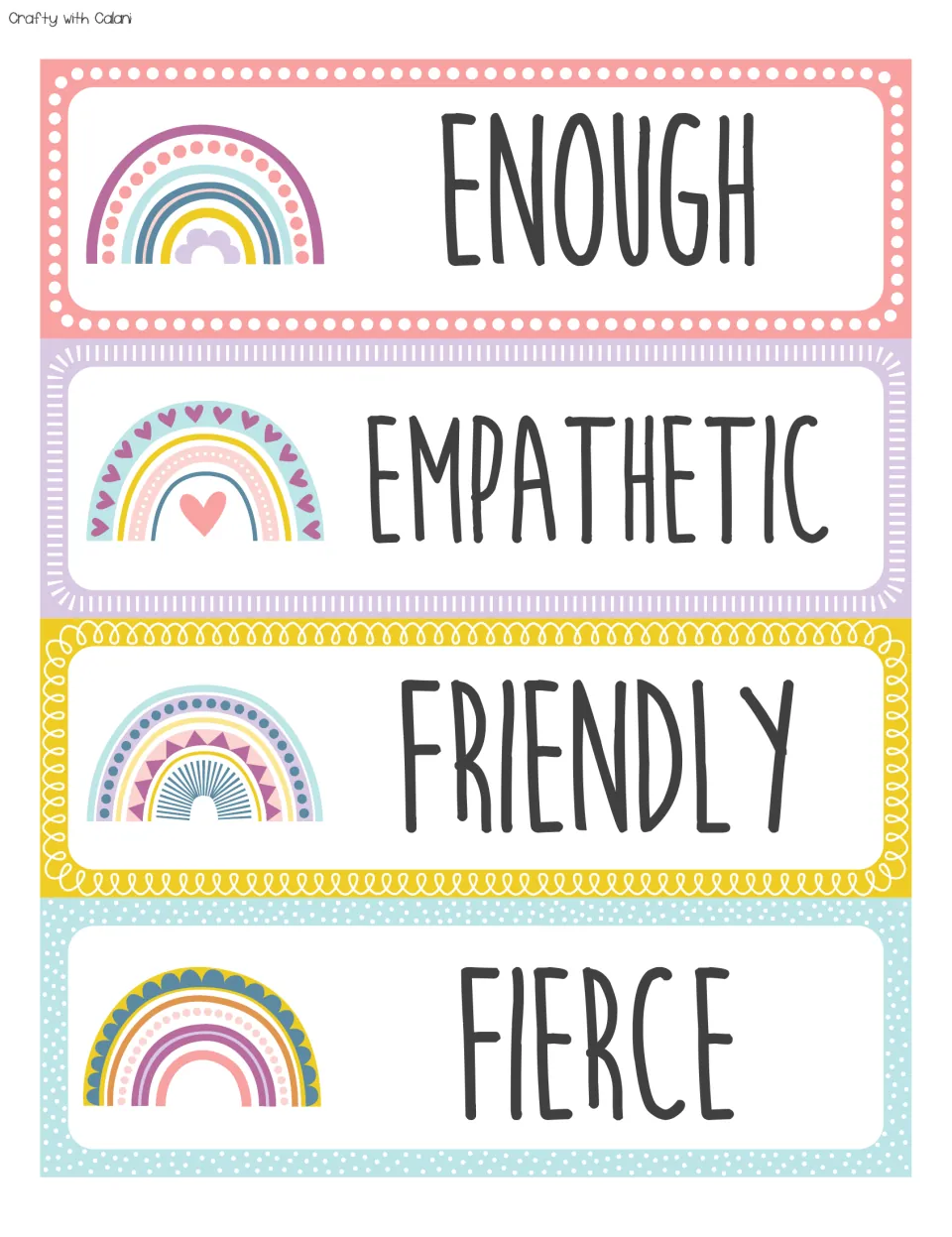 Display words ENOUGH, EMPATHETIC, FRIENDLY and FIERCE on four affirmation cards, each decorated with a pastel rainbow