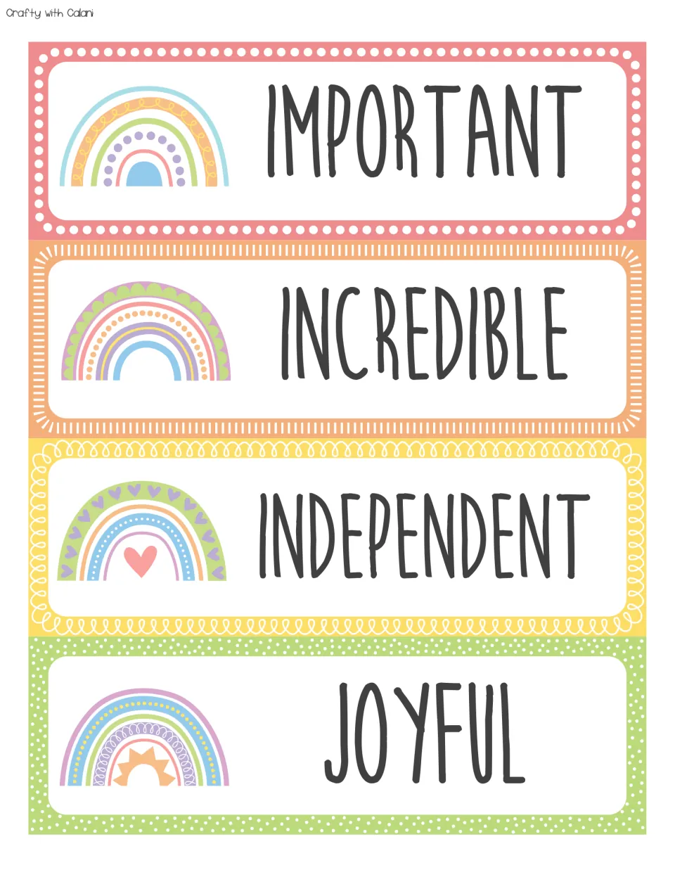 Affirmation cards for IMPORTANT, INCREDIBLE, INDEPENDENT and JOYFUL, four pastel rainbow word strips to display