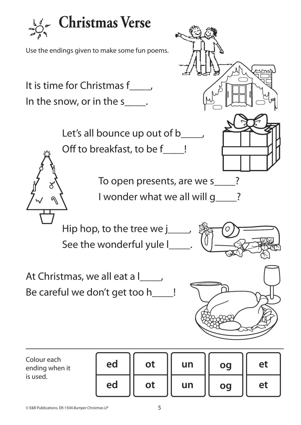 Christmas verse activity completing five rhyming couplets with the word endings ed, ot, un, og, and et