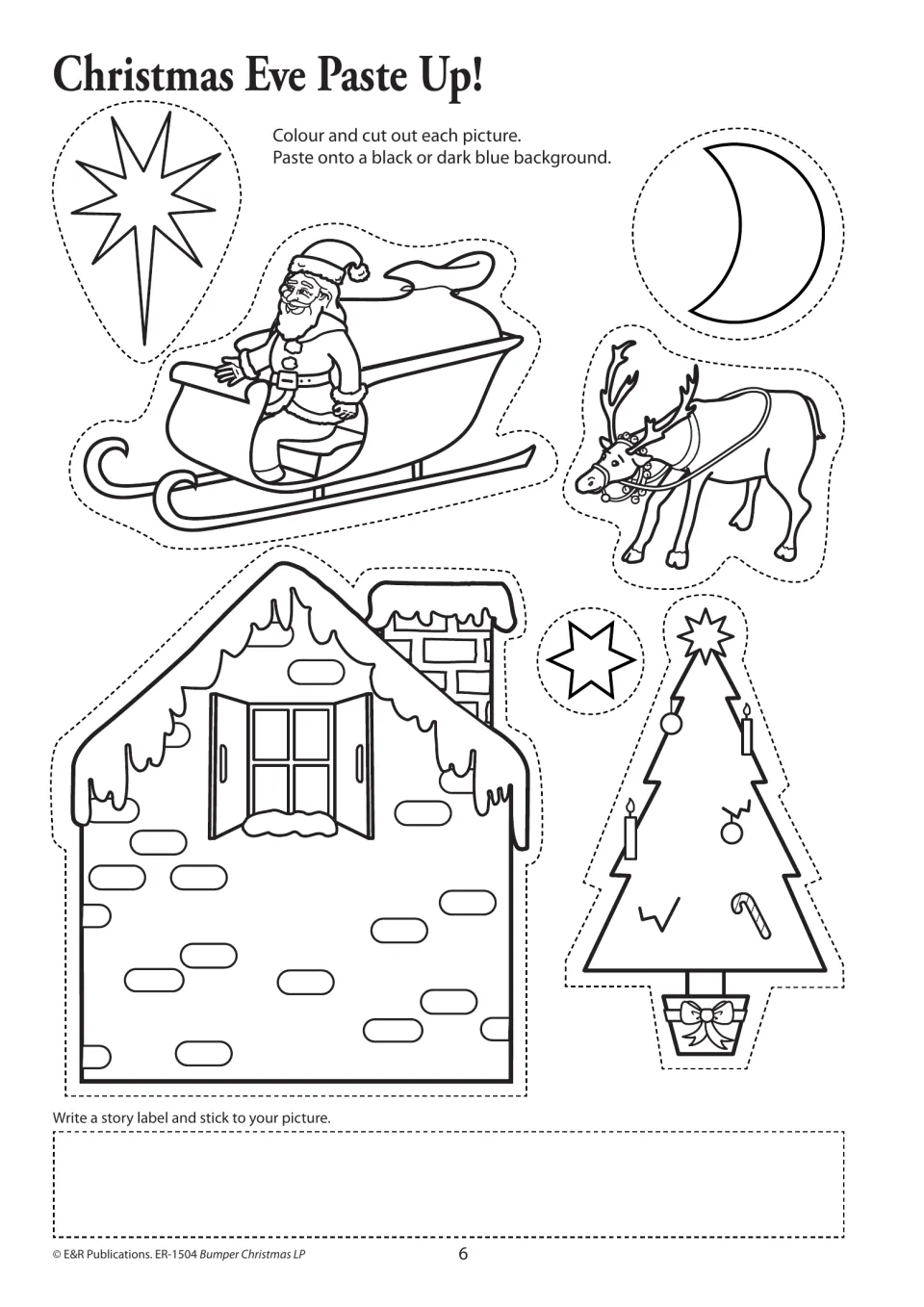 Christmas Eve paste-up activity with Santa's sleigh, a reindeer, a house, and a tree to cut out and caption