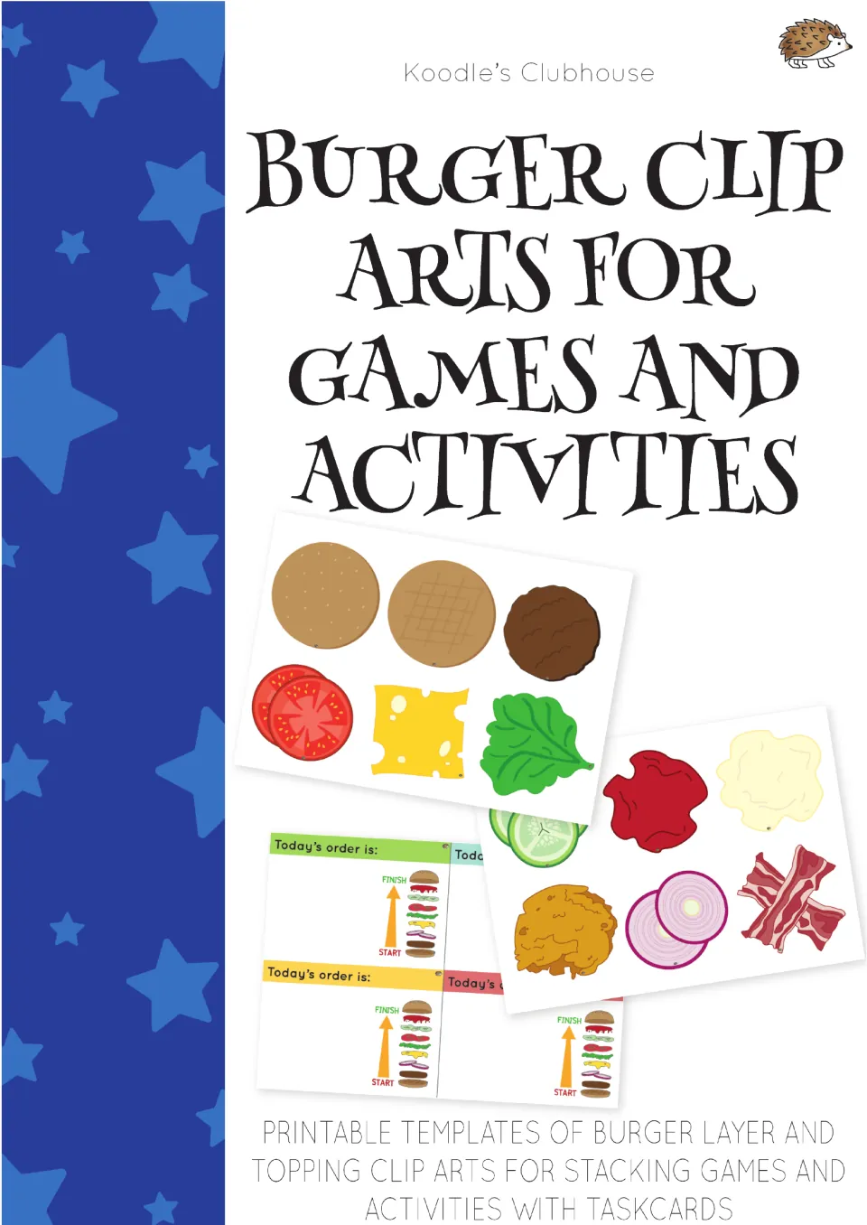 Cover: Burger Clip Arts for Games and Activities, showing burger layer and topping cut-outs and Today's order task cards