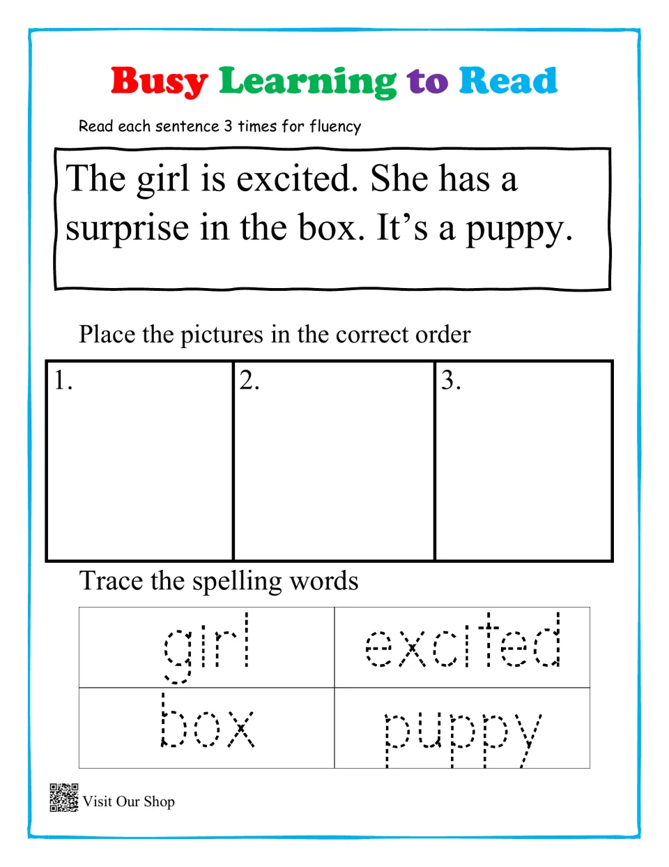 Girl and surprise puppy story: students reread it for fluency, order 3 pictures and trace girl, excited, box, puppy