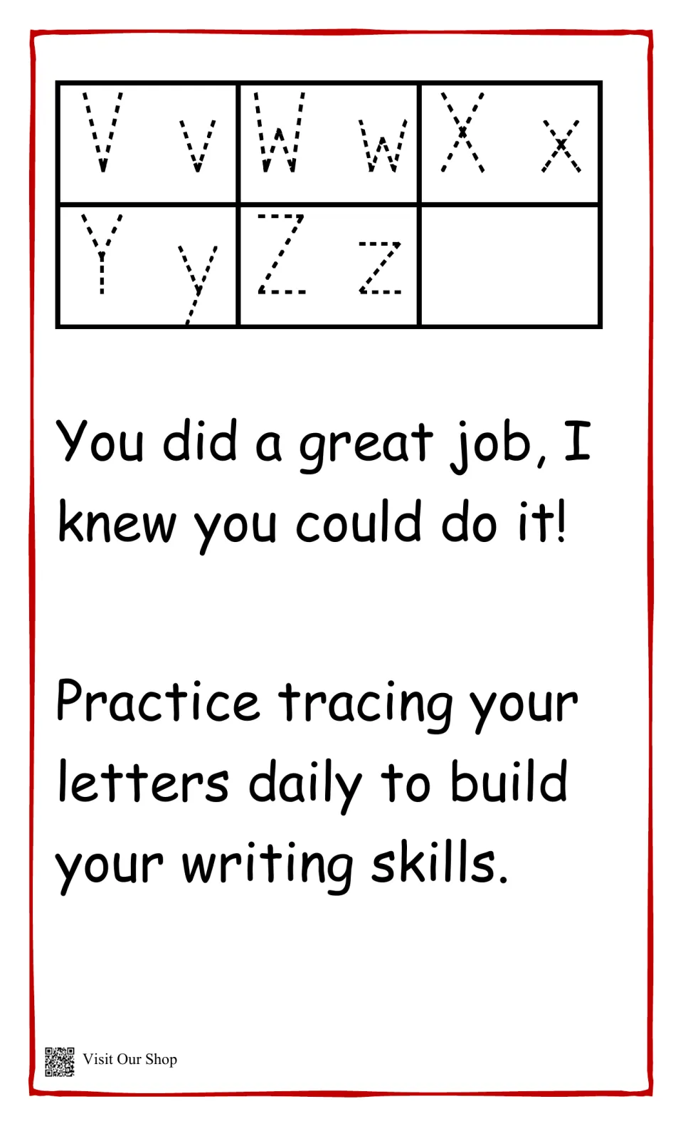 Tracing Vv to Zz: students finish the dotted letter pairs, followed by a note praising their work and urging daily tracing